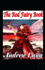 The Red Fairy Book Annotated