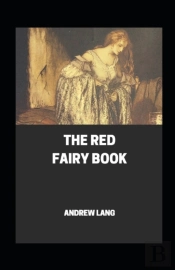 The Red Fairy Book Annotated