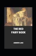 The Red Fairy Book Annotated