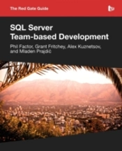 The Red Gate Guide To Sql Server Team-Based Development