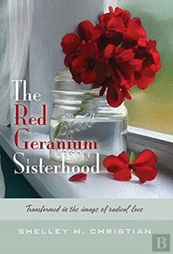Bertrand.pt - The Red Geranium Sisterhood
