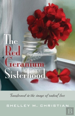 Bertrand.pt - The Red Geranium Sisterhood