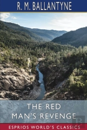 The Red Man'S Revenge  Esprios Classics