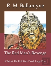 The Red Man'S Revenge