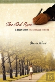 The Red Note:  A Bully Story: The Strugg