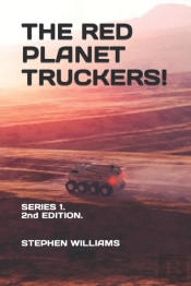 The Red Planet Truckers!