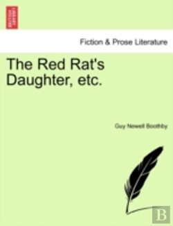 Bertrand.pt - The Red Rat'S Daughter, Etc.
