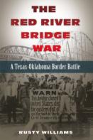 The Red River Bridge War