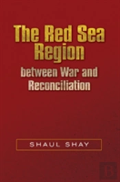 The Red Sea Region Between War And Rec