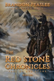 The Red Stone Chronicles - Fall Of Red Stone (Book One)