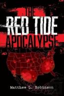 The Red Tide Apocalypse Second Edition