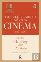 The Red Years Of Cahiers Du Cinema (1968-1973)