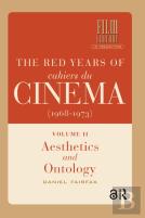The Red Years Of Cahiers Du Cinema (1968-1973)