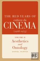 The Red Years Of Cahiers Du Cinema (1968-1973)