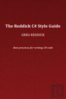 The Reddick C# Style Guide
