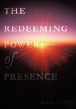 Bertrand.pt - The Redeeming Power Of Presence