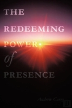 Bertrand.pt - The Redeeming Power Of Presence