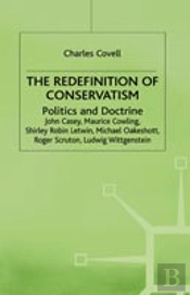 The Redefinition Of Conservatism
