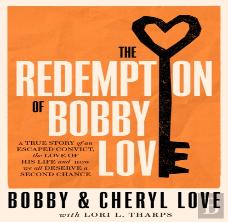 The Redemption Of Bobby Love