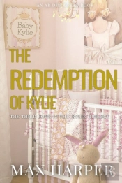 The Redemption Of Kylie