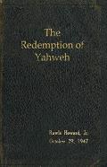The Redemption Of Yahweh