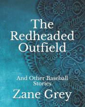 The Redheaded Outfield