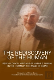 The Rediscovery Of The Human