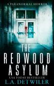 The Redwood Asylum