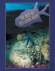 The Reef In Her Living Room
