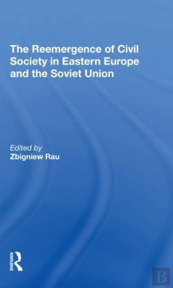 Bertrand.pt - The Reemergence Of Civil Society In Eastern Europe And The Soviet Union