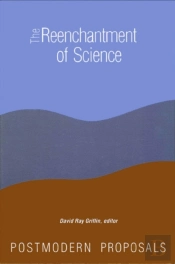 The Reenchantment Of Science