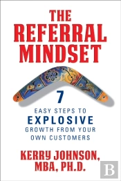 The Referral Mindset