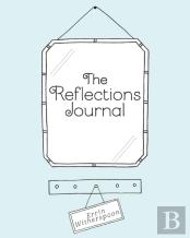 The Reflections Journal