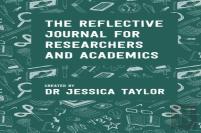 The Reflective Journal For Researchers And Academics