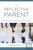 The Reflective Parent