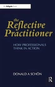 The Reflective Practitioner