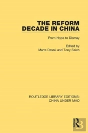 The Reform Decade In China