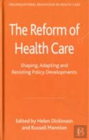 The Reform Of Health Care