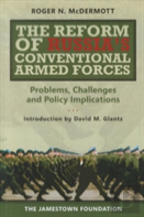 The Reform Of Russia'S Conventional Armed Forces