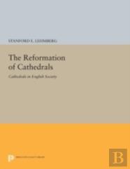 The Reformation Of Cathedrals