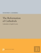 The Reformation Of Cathedrals