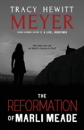 The Reformation Of Marli Meade