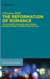 The Reformation Of Romance
