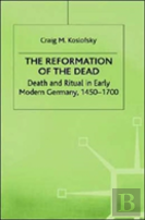 The Reformation Of The Dead