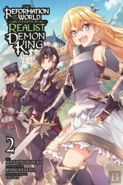 Bertrand.pt - The Reformation Of The World As Overseen By A Realist Demon King, Vol. 2 (Manga)