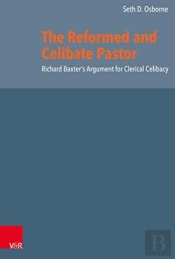 The Reformed And Celibate Pastor