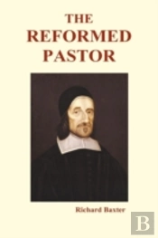 The Reformed Pastor  Hardback