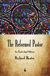 The Reformed Pastor