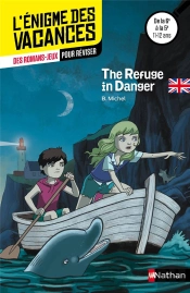 The Refuge In Danger ; De La 6e À La 5e