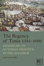 The Regency Of Tunis, 1535â€“1666